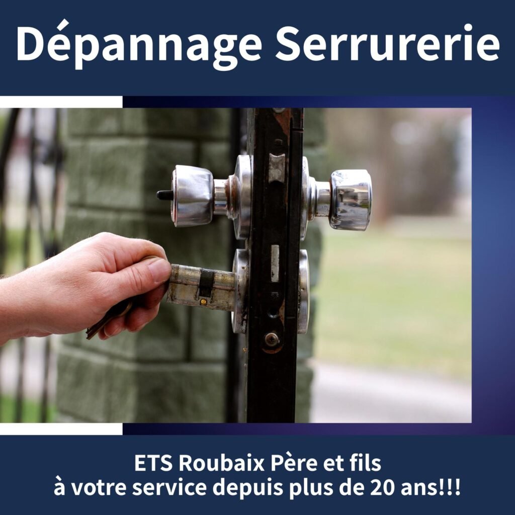 Serrurier Massy dépannage serrure ets roubaix